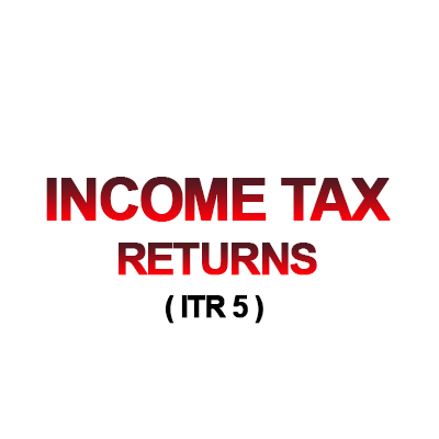 Income Tax Returns ( itr 5 )